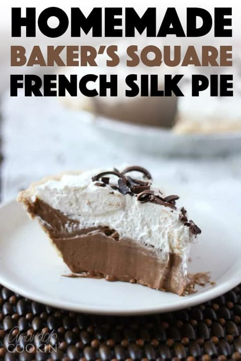 Bakers Square French Silk Pie Recipe, Bakers Square, Silk Pie Recipe, Chocolate Pie With Pudding, French Silk Pie, Silk Pie, Square French, Chocolate Cream Pie, Ice Cream Pies