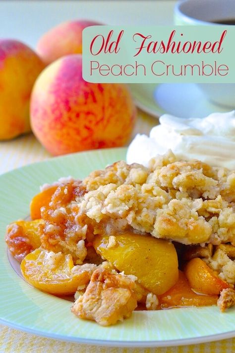 Old Fashioned Peach Crumble - dessert couldn't be simpler, easier or tastier than this fresh peach crumble with a buttery oatmeal crumble topping. Oatmeal Crumble Topping, Oatmeal Crumble, Peach Crumble, Rock Recipes, Peach Crisp, Fruit Dessert Recipes, Dessert Simple, Peach Desserts, Crumble Recipe