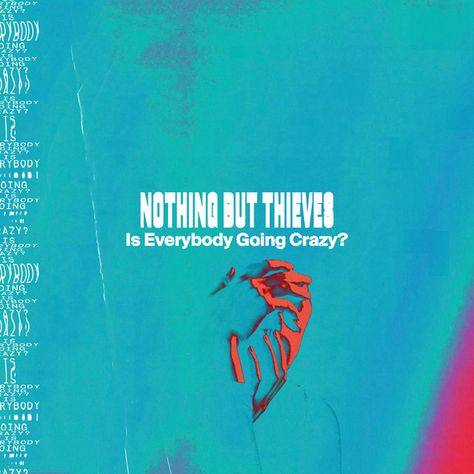 Nothing But Thieves Album, Weird Songs, Moral Panic, Nothing But Thieves, Music Album Covers, Country Rock, Photo Wall Collage, Sony Music Entertainment, Sony Music