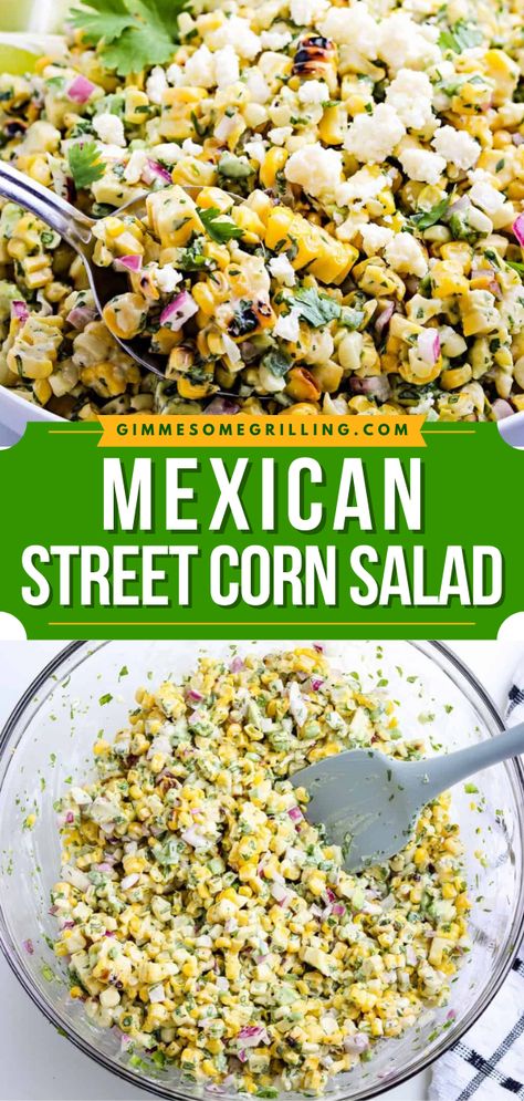 This Mexican Street Corn Salad is a quick and easy side dish idea packed with fresh flavors and tossed in a homemade dressing! This grilled corn salad makes a great summer salad recipe for dinner or a 4th of July side dish! Save this pin. 4th Of July Food Bbq Party Ideas Grill, Fourth Of July Sides, Fourth Of July Side Dishes, 4th Of July Sides, Side Dishes For Cookout, 4th Of July Side Dishes, Summer Cookout Side Dishes, Blue Recipes, Street Corn Salad