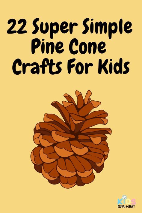 22 Super Simple Pine Cone Crafts For Kids - Kids Love WHAT Pine Cone Crafts For Kids, Pine Cone Bird Feeder, Pinecone Crafts Kids, Pinecone Crafts Christmas, Pine Cone Art, Cone Crafts, Acorn Crafts, Christmas Pine Cones, Kids Worksheets