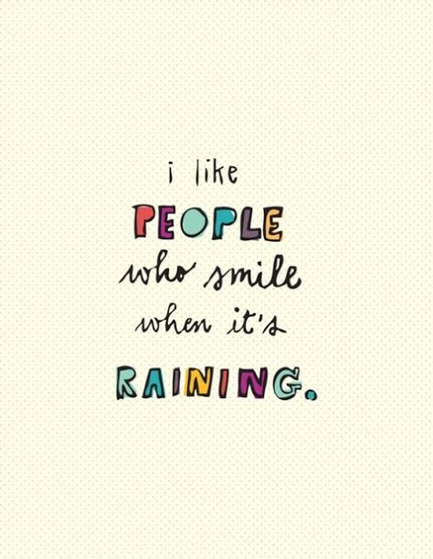 Ditto. June Quotes, Smile Thoughts, Goodvibes Quotes, Rain Quotes, Happy Quotes Smile, Good Quotes, It's Raining, Quotes About Strength, Inspiring Quotes About Life