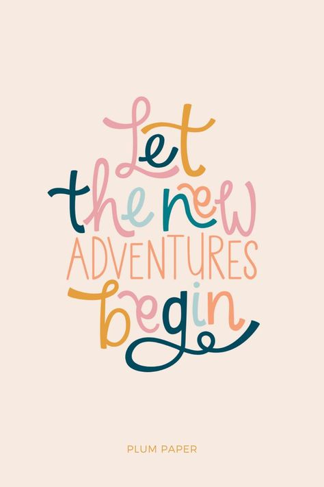 Let the New Adventures Begin ♥️ Get this design added to your own customized planner or notebook by Plum Paper. New Beginning Background, Happy New Beginning Quotes, Planning Quotes Motivation, To New Beginnings Quotes, New Beginning Quotes Work, New Adventures Quotes, A New Beginning Quotes, Begin Quotes, New Beginning Images