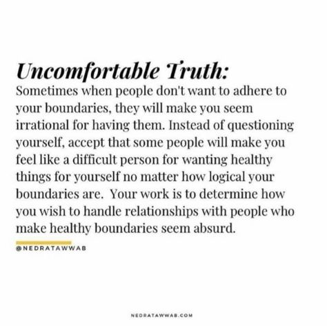 Uncomfortable Truth Quotes, Lack Of Boundaries Quotes, Calming Prayers, Ungrateful Children, Uncomfortable Truths, High Strung, Boundaries Quotes, Set Boundaries, Mental And Emotional Health