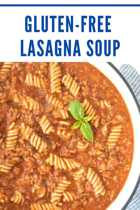 Gluten Free Egg Recipes, Gluten Free Ideas, Soup Gluten Free, Gf Soup, Easy Gluten Free Soup, Gf Lasagna Soup, Gluten Free Lasagna Soup Crock Pot, Ground Beef Soup Dairy Free, Gluten Free Lasagna Soup Recipe