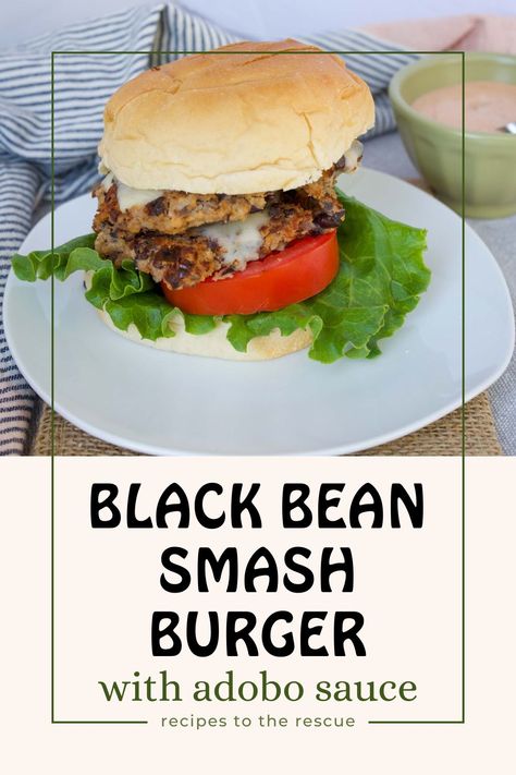 vegetarian black bean smash burger Black Bean Smash Burger, Adobo Peppers, Best Black Bean Burger, Vegan Patties, Black Bean Burger, Smash Burgers, Bean Burgers, Black Bean Burgers, Adobo Sauce