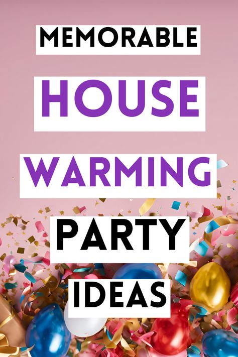 If you're moving into a new home and looking for ways to celebrate, planning a housewarming party is a great idea! Find inspiration with this list of the best housewarming party themes, from season-themed parties to fun or classic party themes. Things To Do At A Housewarming Party, Fun Housewarming Party Ideas, Simple Housewarming Party Ideas, Housewarming Party Activities, House Warming Party Ideas Activities, Housewarming Decorations Diy, House Blessing Party Ideas, Housewarming Party Ideas Decoration, Housewarming Party Ideas Theme