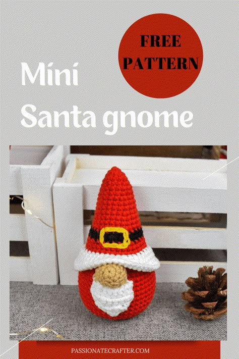 Small Gnome Crochet Pattern, Crochet Gnome Ornament Free Pattern, Crochet Mini Gnome, Quick Crochet Ornaments, Free Crochet Patterns Christmas, Crochet Christmas Gnomes, Gnome Free Pattern, Crochet Gnomes Pattern Free, Crochet Patterns Christmas