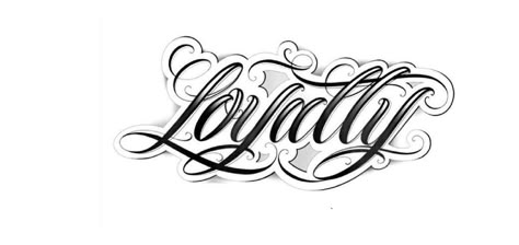 Loyalty Tattoo For Men, Loyalty Tattoo Stencil, Respect Tattoo Design, Loyalty Out Values Everything Tattoo, Respect Tattoo, Typographic Tattoo, Support Tattoo, Blitz Tattoo, Loyalty Tattoo