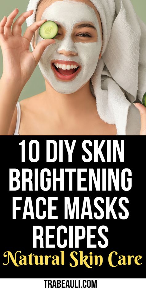 DIY Skin Brightening Brightening Mask Diy, Natural Skin Brightener, Face Masks Recipes, Whitening Face Mask, Homemade Face Pack, Mask Recipes, Brightening Face Mask, Natural Beauty Remedies, Face Brightening