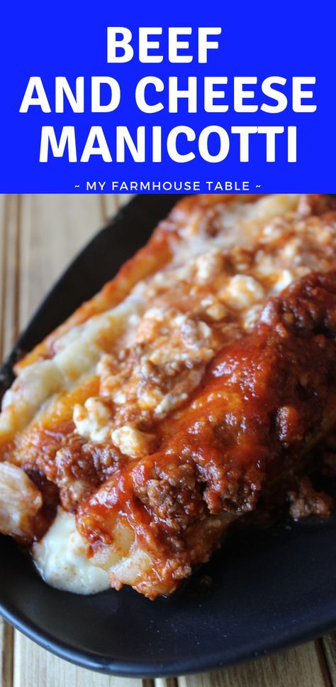 Beef and Cheese Stuffed Manicotti Easy Recipe Classic Stuffed Maniccoti Freezer Casserole Meals My Farmhouse Table Meat Manicotti Recipe, Freezer Casserole Meals, Beef And Cheese Manicotti, Beef Manicotti, Meat Manicotti, Manicotti Recipes, Freezer Casserole, Cheese Stuffed Manicotti, Easy Manicotti Recipe