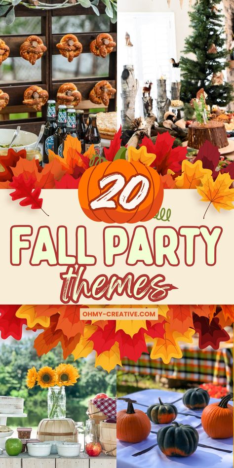 20 Fall Party Themes To Celebrate The Season - Oh My Creative Fall Themed Dance Ideas, Fall Themed Get Together, Thanksgiving Party Themes Ideas, Sweater Weather Party Theme, Fall Party Names Ideas, Fall Party Theme Ideas, Fall Favorite Things Party, Fall Potluck Themes, Fall Party Themes For Women