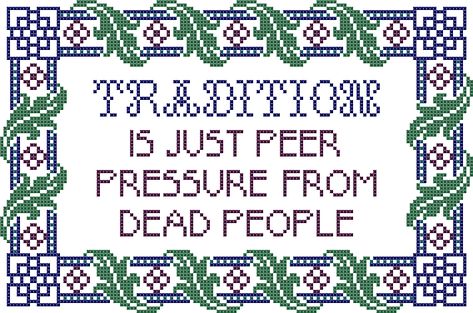 Cross Stitch Quotes, Stitch Quote, Subversive Cross Stitch, Cross Stitch Funny, A Cross, Funny Signs, Cross Stitch Designs, The Words, Cross Stitch Pattern