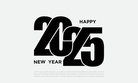 2025 Happy New Year logo text design. New Year Design Ideas Creative, New Year 2025 Design Ideas, New Year Logo Design 2025, New Year Typography Graphic Design, Happy New Year Typography Design, 2025 Typography Design, 2025 Design New Year, 2025 Text Design, New Year Poster Design Graphics