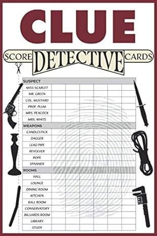 Clue Detective Score Cards: 125 Score Sheets for Clue Board Game, Replacement Pads, Refill Sheet, size 6 x 9 inch : Dice, Fly: Amazon.co.uk: Books Clue Score Sheets Free Printable, Real Life Clue Game, Clue Board Game Printables, Clue Bored Game, Cluedo Board Game, Cluedo Party, Clue Game Board, Clue Board, Clue Board Game