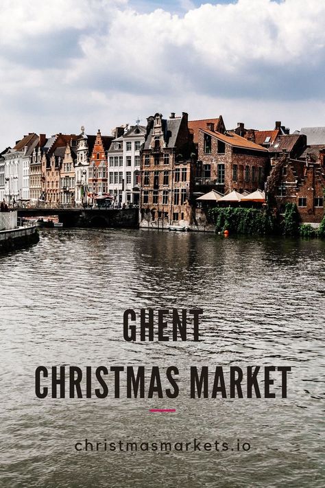 When you think of Flemish cities in Belgium with beautiful architecture, picturesque canals and delicious food, you’ll more than likely think of Bruges. But what you might not know is this also perfectly describes Ghent, another of Belgium’s wonderful, historic cities and one you might like to visit this winter. There are many things to like about the city and the Ghent Christmas Market is just one of them. Bruges Christmas Market, Gent Belgium, Ghent Belgium, Best Christmas Markets, Christmas Markets Europe, Winter Destinations, Winter Festival, Holiday Break, Christmas Markets