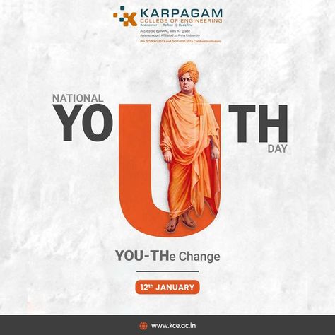 A nation needs diligent, disciplined, hard-working YOUth if it is to grow and develop. When you want to make a change in the country, the change first begins with YOUth. On this National Youth Day, we at Karpagam College of Engineering honor Swami Vivekananda, a legend who recognized the true potential of the youths. Let's give our youth more power sothey can fly higher #youthday #youth #internationalyouthday #nationalyouthday #swamivivekananda #education #india National Youth Day Creative Posters, National Youth Day Posters, International Youth Day Creative Ads, National Youth Day Creative Ads, National Youth Day Creative, Youth Day Creative Ads, Youth Day Poster Design, Youth Day Poster, Swami Vivekananda Wallpapers