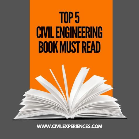 Top 5 Civil Engineering Books Must Read https://www.civilexperiences.com/?p=4676 #Books #BuyingGuide #CivilEngineering #CivilEngineeringSubjects #Guide #SSCJEBook #Subject #Books #CivilEngineeringBooks #CivilEngineeringSubjects Books Must Read, Civil Engineering Handbook, Civil Engineering Books, Concrete Mix Design, Engineering Books, Civil Construction, Architectural Engineering, Engineering Projects, Exam Papers