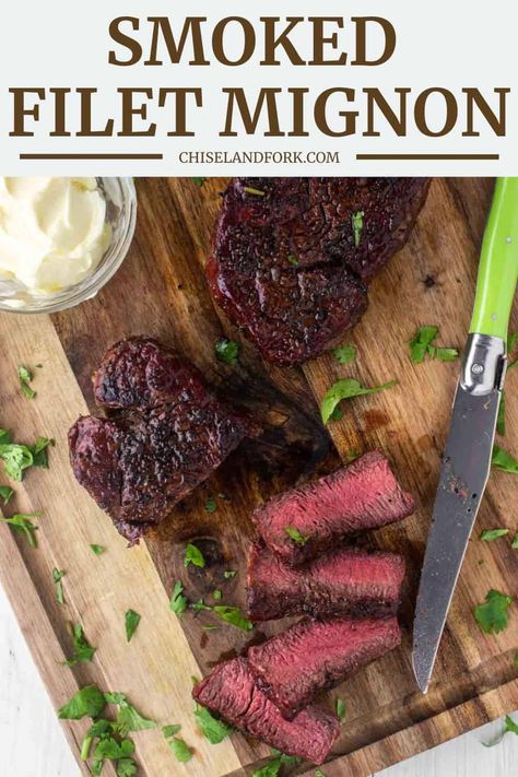 With this smoked filet mignon, you get a juicy and tender steak with a subtle smoke flavor and charred exterior by reverse searing it. #smokedfiletmignon #filetmignon #smoked | chiselandfork.com Smoked Top Sirloin Steak, Smoked London Broil On Pellet Grill, Smoked Filet Mignon, Fillet Mignon Recipes, Smoked Filet Mignon Beef Tenderloin, How Long To Cook Filet Mignon On Grill, Filet Migon, Reverse Sear Steak Pellet Grill, Filet Steak