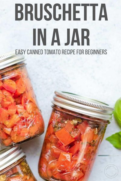 Bruschetta In A Jar, Bruschetta Sauce, Canned Tomato Recipes, Fall Canning, Canning Cherry Tomatoes, Canning Tomatoes Recipes, Snack Boards, Tomatoes Recipes, Summertime Snacks