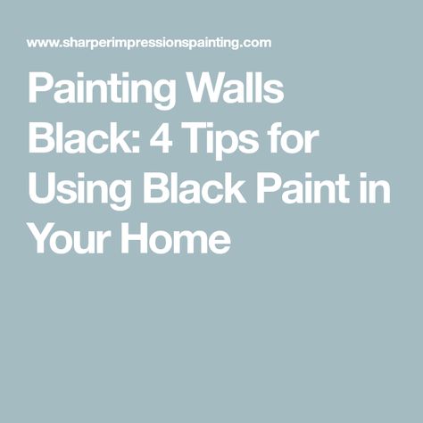 Tips For Painting Black Walls, Black Paint Ideas, Black Accent Wall, Black Painted Walls, Dark Accent Walls, Wall Color Combination, Black Accent Walls, Dark Grey Walls, Painted Picture Frames