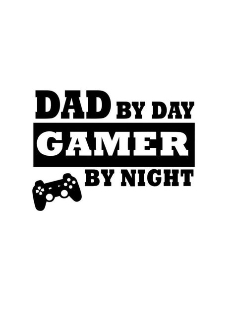 Dad Svg Free, Father's Day Video, Cricut Stencils, Dad Svg, Video Gamer, Fathers Day Shirts, Silhouette Crafts, Dad Humor, Svg Free