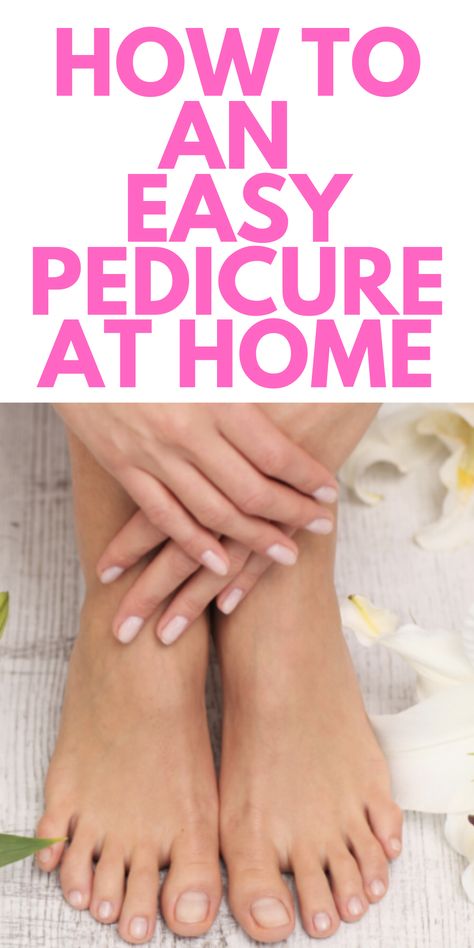 Manicure Pedicure At Home, How To Do Pedicure, Pedicure Soak, Pedicure Tips, Diy Pedicure, Pedicure Supplies, Foot Pedicure, Makeup For Moms, Dry Skin Remedies