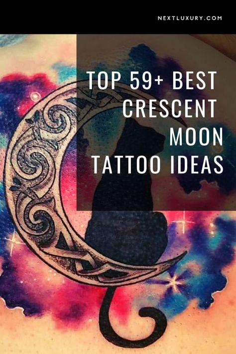 A crescent moon tattoo idea is often linked to new development, change, and transition. Concepts will develop differently depending on what you pair the crescent moon with. It’s a hugely personal symbol with important ties to every tattooing culture. #nextluxury #crescentmoontattoo #moontattooideas #crescentmoontattoodesign #moontattoodesign Moon Tattoo Designs Color, Flower Moon Tattoo Designs, Half Moon Tattoo Design, Crescent Moon Tattoo Ideas, Moon Symbol Meaning, Waxing Crescent Moon Tattoo, Waning Crescent Moon Tattoo, Moon Cat Tattoo, Unique Moon Tattoo Ideas