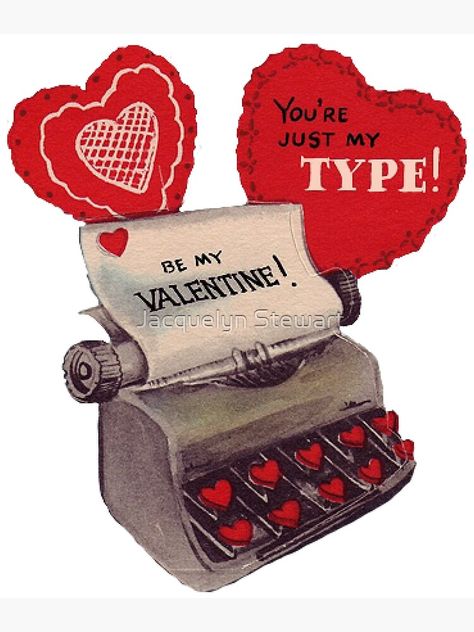 "Old Typewriter Valentine" Poster by AtticSalt | Redbubble Just My Type, Valentine Poster, Valentine Images, Vintage Valentine Cards, My Type, Retro Valentines, My Funny Valentine, Arte Inspo, Vintage Typewriters