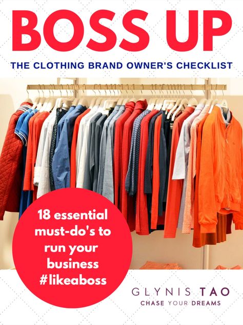 Boss Up Clothing Brand Owner's Checklist poster with image of clothing rack of men's clothing. Surviving To Thriving, Business Checklist, Clothing Business, Business Consultant, Chase Your Dreams, Fashion Business, Consulting Business, Grow Your Business, Business Fashion