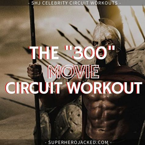 300 Workout Spartan, Superhero Jacked Workout, Hit Training Workouts, Spartan 300 Workout, Gladiator Workout, Workout Charts, Best Workouts For Men, Superhero Jacked, Movie Workouts