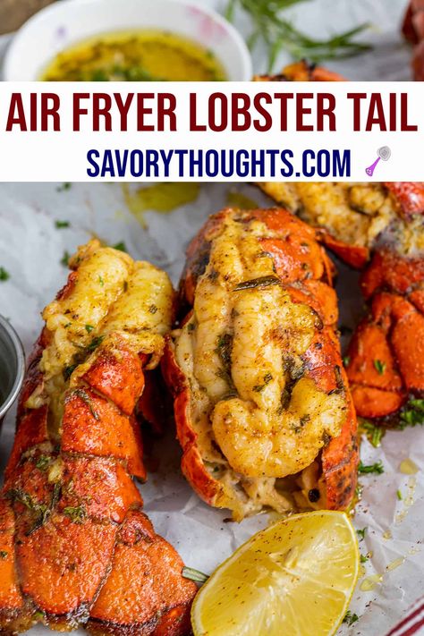 Air Fryer Lobster Tails, Grilled Lobster Recipes, Air Fryer Lobster, Lobster Tail Recipe, Fried Lobster Tail, Air Fryer Fish Recipes, Fried Lobster, Lobster Dishes, Lobster Recipes Tail