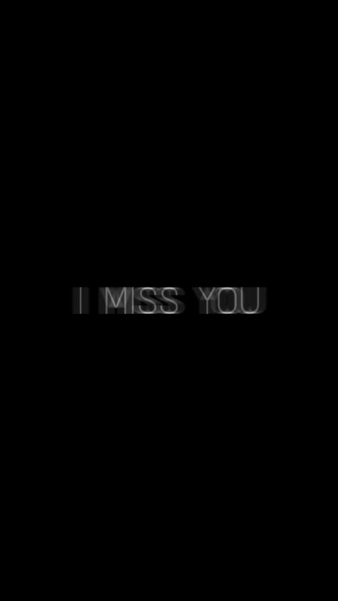 I Miss You Black Wallpaper, Miss You Dp, Missing You Quotes For Him Distance, Miss You Blink 182, I Miss You Friend, I Miss You Grandma, Miss You Quotes For Him, Miss You Dad Quotes, I Miss You Text