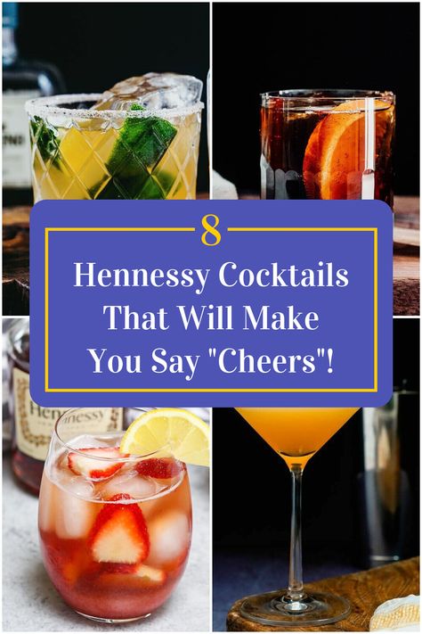 Collage of 4 hennessy cocktails. Pure White Hennessy Cocktails, Hennessy Cocktails Recipes, Hennessy Drinks Recipes Pineapple, Drinks With Hennessy, Hennessy Drinks Recipes, Hennessy Mixed Drinks, Henny Drinks, Hennessy Cocktails, Hennessy Drinks