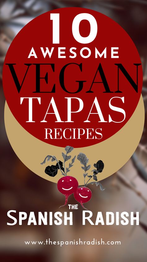 Vegan Patatas Bravas, Vegan Spanish Tapas, Vegan Spanish Food, Vegan Tapas Ideas, Vegan Tapas Recipes, Vegan Dinner Party Menu Ideas, Vegetarian Tapas Recipes, Authentic Spanish Tapas Recipes, Authentic Gazpacho Recipe