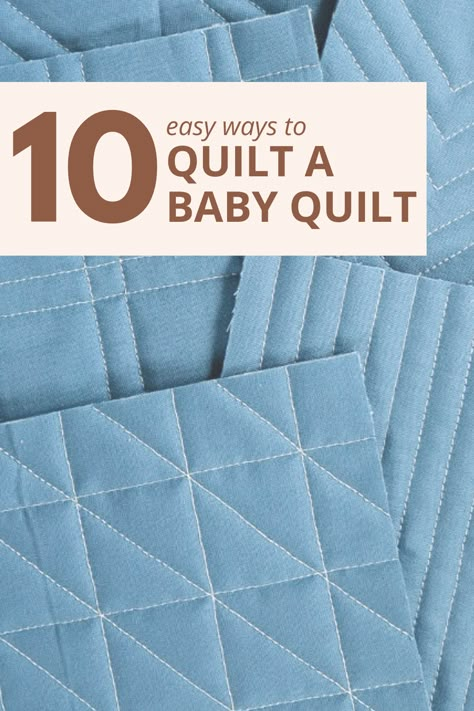 Not quite sure what design to choose for the baby quilt you're gifting? Check out this list of 10 different quilting designs especially for baby quilts! These simple walking foot designs can be done quickly on your domestic machine and will enhance the quilt top you created. Infant Quilt Ideas, Quilt Lines Pattern, Easy Quilting Stitches, Home Machine Quilting, Quilt Layouts Templates, Quilting Ideas Machine, Quilting With Embroidery Machine, Quilting On A Domestic Machine, Quilt Top Stitching Ideas