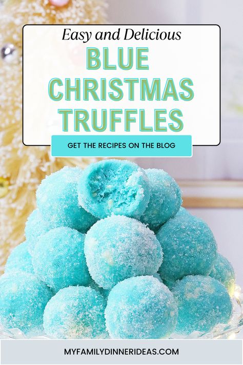 Blue Christmas Truffles, Winter Dessert Table, Holiday Eggnog, Christmas Truffles, Dessert Truffles, Blue Desserts, Candy Truffles, Best Christmas Recipes, Treats Recipes