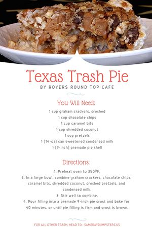 Texas Trash Pie Recipe | Same Day Dumpsters Rental Texas Trash Cookies, Texas Dump Pie, Best Pies For Pie Auction, Dixie Pie Recipe, Colonial Innkeepers Pie 12 Tomatoes, Trash Can Pie, Texas Trash Cake, Possum Pie Recipe Arkansas, Texas Pie Recipe