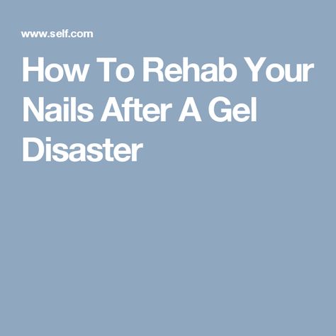 How To Rehab Your Nails After A Gel Disaster Leave Nails, Gel Manicures, Damaged Nails, Glam Squad, Nail Strengthener, Gel Manicure, Pretty Nails, You Nailed It, Hair Makeup