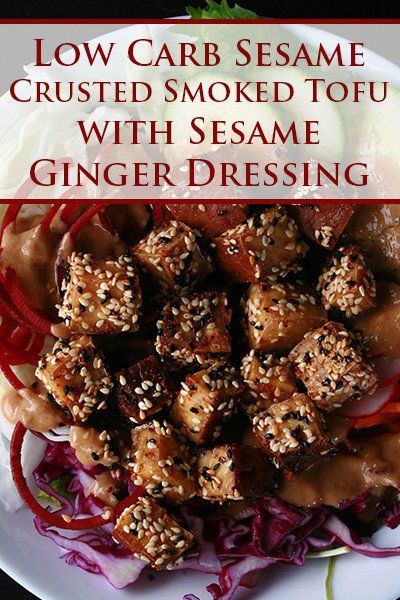 Low Carb Sesame Crusted Smoked Tofu Smoked Tofu Recipe, Prepare Tofu, Smoked Tofu, Sesame Ginger Dressing, Sesame Ginger, Ginger Dressing, Smoked Cooking, Tofu Recipes, Gluten Free Cooking