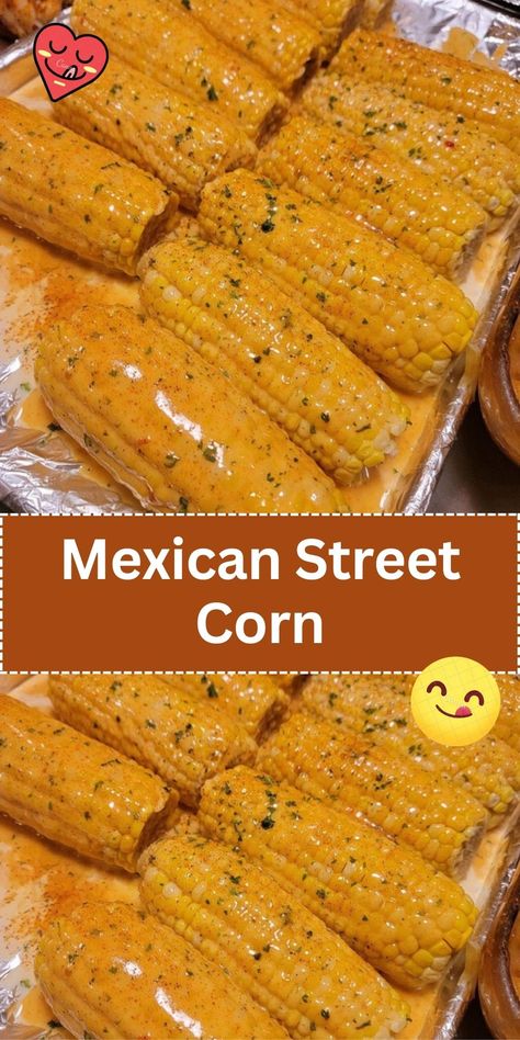 Bring the vibrant flavors of the streets of Mexico to your home with this Mexican Street Corn. A spicy, tangy, and utterly delicious side! Sides For Mexican Dishes, How To Make Street Corn, 2024 Recipes, Mexican Corn, Mexican Street Corn, Street Corn, Mexican Street, Veggie Side Dishes, Easy Weeknight Dinners