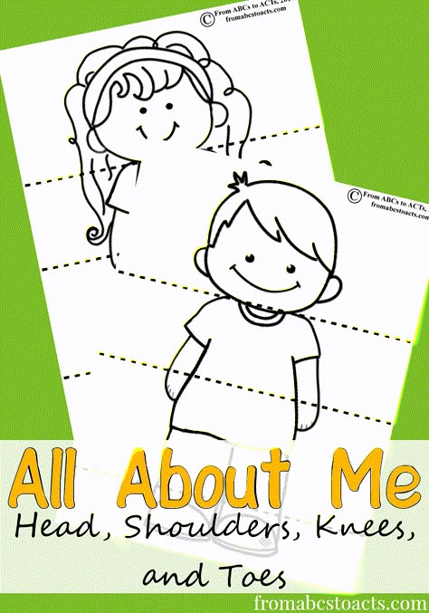 Head, Shoulders, Knees and Toes Printable Activity for Preschoolers - From ABCs to ACTs Body For Preschool Activities, Head Activities For Preschool, Body Puzzle Preschool, The Body Crafts For Preschool, All About Me Body Parts Preschool, All A Out Me Preschool, My School And Me Preschool Theme, Pre K Body Parts Activities, Body Parts Crafts For Toddlers