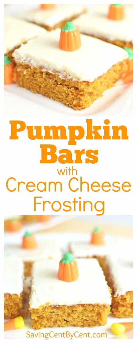 Pumpkin Bars with Cream Cheese or Buttercream Frosting - Saving Cent by Cent Yummy Fall Desserts, Easy Pumpkin Bars, Pumpkin Bars With Cream Cheese, Bars With Cream Cheese Frosting, Bars With Cream Cheese, Pumpkin Recipes Easy, Pumpkin Spice Cake, Cheese Pumpkin, Pumpkin Chocolate Chip Cookies