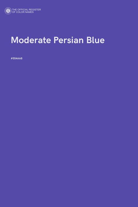 Moderate Persian Blue - Color Name of Hex #554AA8 Persian Blue Color, Pantone Colour Palettes, Color Of The Day, Persian Blue, Hex Color Codes, Color Images, Indigo Colour, Graphic Design Layouts, Pantone Color