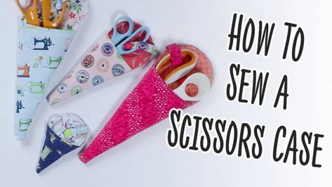 Sew Scissors Holder, Scissors Case Pattern Free, Diy Scissor Holder, Diy Scissor Case, Scissor Fobs Tutorial How To Make, Scissor Case Tutorial, Scissor Case Pattern, Scissors Case, Quick Sew