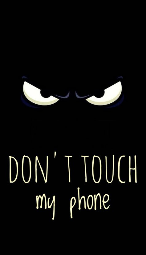 😡😠    Don't touch my phone #wallpaper #simple_wallpaper #black #black_lover #allblack Cool Wallpapers Dont Touch My Phone, Wallpaper Dont Touch My Phone, Dont Touch My Girlfriend Phone, Don't Touch My Phone Wallpapers Cute, Wallpaper Layar Kunci, Dont Touch My Phone, Just Do It Wallpapers, Don't Touch My Phone, Phone Lock Screen Wallpaper