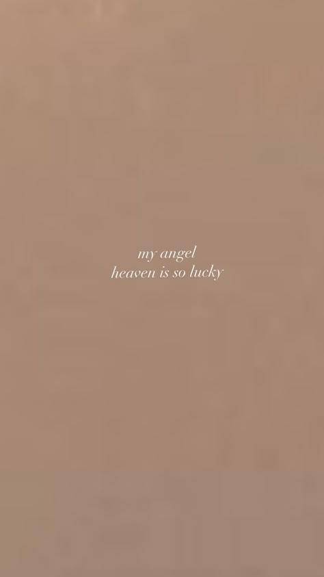 My Angel In Heaven Tattoo, Quotes About Heaven Gaining An Angel, Angels Watching Over You Quotes, Heaven Quotes Short, My Guardian Angel Quotes, Guardian Angel Wallpaper, Angel Captions For Instagram, Angel Quotes Aesthetic, Angel Quote Tattoo