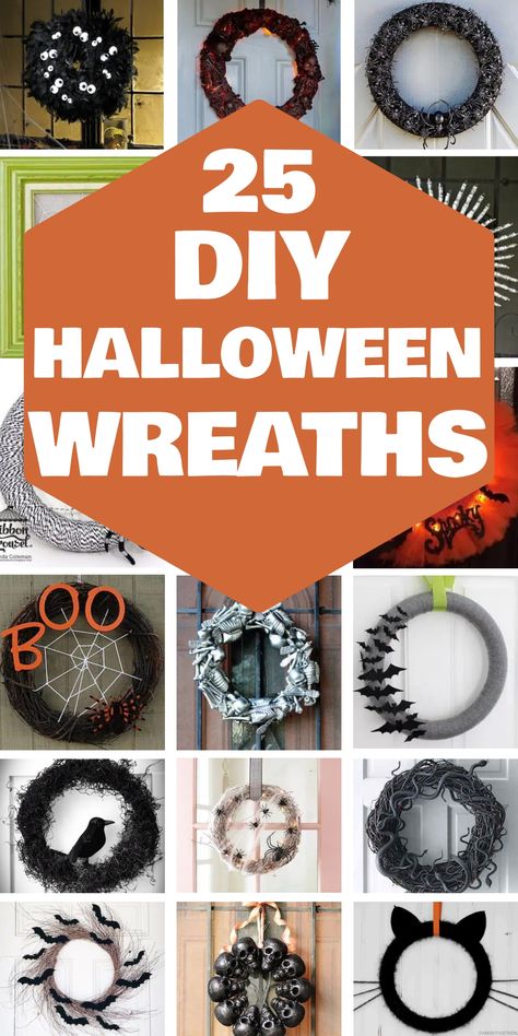 25 DIY Halloween wreaths displayed in a collage. Small Halloween Wreath, Spiderweb Wreath Diy, Diy Spooky Wreath, Easy Halloween Wreaths Diy, Halloween Grapevine Wreath Ideas, Diy Halloween Wreath Ideas, How To Make A Halloween Wreath, Diy Halloween Wreaths For Front Door, Halloween Wreaths For Front Door Diy