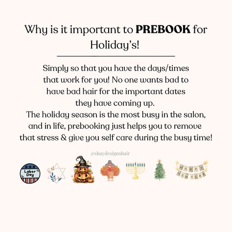 Ah that time of the year! 🤭 are you ready for it! Let the pre booking and planning ahead be ever in our favor! Here’s the Gentle reminder we all needed! 🤭 Why is pre booking important? ⚡️You get the date/time you want & works best for you! ✨If the weeks leading up to holidays stress you out, then plan something that will relax you! Self care is very important around the holiday’s & let the day you have planned ahead at the salon be the joy to de-stress! 🌻 The holidays aren’t meant to be st... Planning Your Year Ahead, Holiday Booking Salon, Holiday Booking, Are You Ready?, The Salon, Planning Ahead, Important Dates, Time Of The Year, Work On Yourself