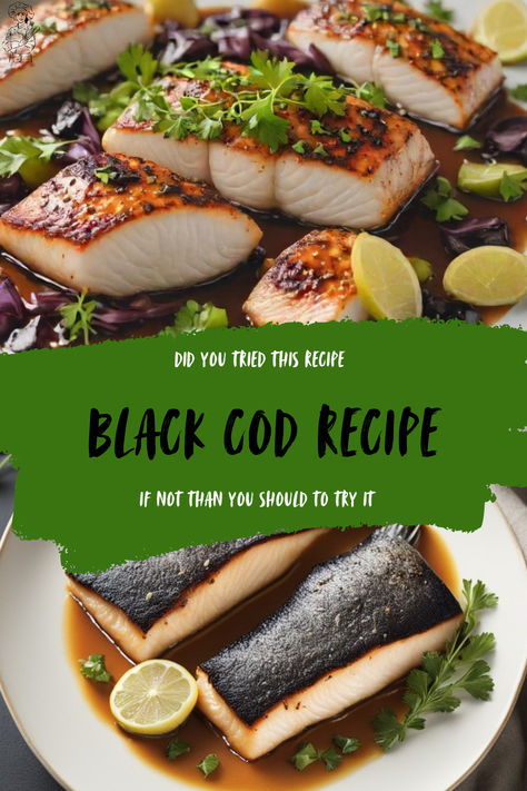 Perfectly baked black cod fillet with a soy-ginger glaze, garnished with green onions and sesame seeds, served on a white plate with a lemon wedge. Black Cod Fish Recipes, Sable Fish, Sablefish Recipes, Black Cod Recipe, Cod Fish Recipes, Cod Recipe, Black Cod, Cod Recipes, Cod Fish